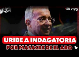 Álvaro Uribe a indagatoria por masacres de El Aro, La Granja y el crimen de Jesús María Valle