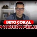 Beto Coral: Van por el presidente Petro