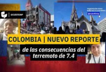 Colombia | Nuevo reporte de las consecuencias del terremoto de 7.4