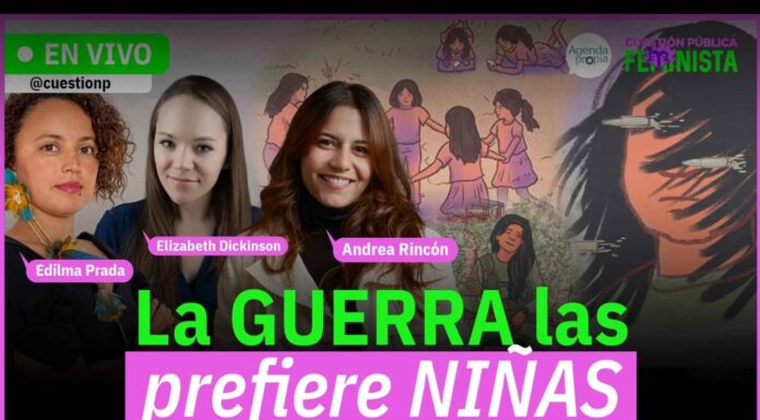 Foro: Así investigamos «La guerra las prefiere niñas» Foro: Así investigamos «La guerra las prefiere niñas»